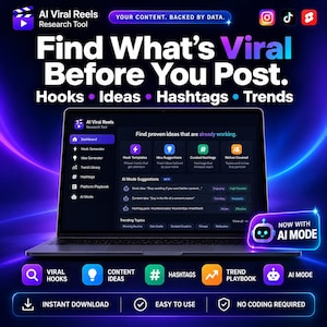May include: A laptop displaying the AI Viral Reels Research Tool dashboard with features like Hook Generator, Idea Generator, and AI Mode. The screen shows text including Find What's Viral Before You Post, Hooks, Ideas, Hashtags, and Trends.
