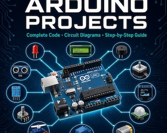 50 progetti Arduino per principianti / Codice completo, schemi elettrici e guida passo passo
