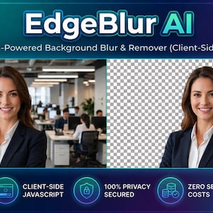 May include: Image showcasing EdgeBlur AI, an AI-powered background blur and remover. The image displays a woman in a business suit before and after background removal. Text includes "AI-Powered", "Client-Side Javascript", "100% Privacy Secured", and "Zero Server Costs".