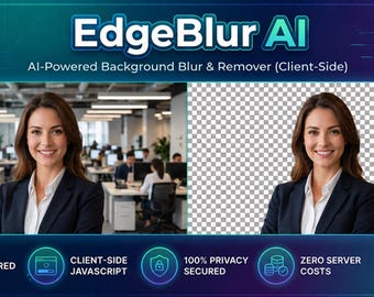 Edgeblur AI Tool – Digital Download Photo Blur Background Image Edit Javascript Files