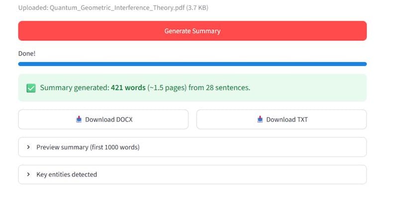 May include: A digital interface displaying a file upload titled Quantum_Geometric_Interference_Theory.pdf at 3.7 KB. A red button reads Generate Summary above a progress bar. A green box states Summary generated: 421 words from 28 sentences.