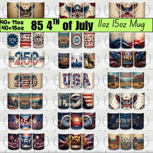 May include: Collection of white ceramic mugs with patriotic designs. The mugs feature American flags, eagles, and the text "USA", "250", and "America". The mugs are available in 11oz and 15oz sizes, perfect for celebrating the 4th of July.
