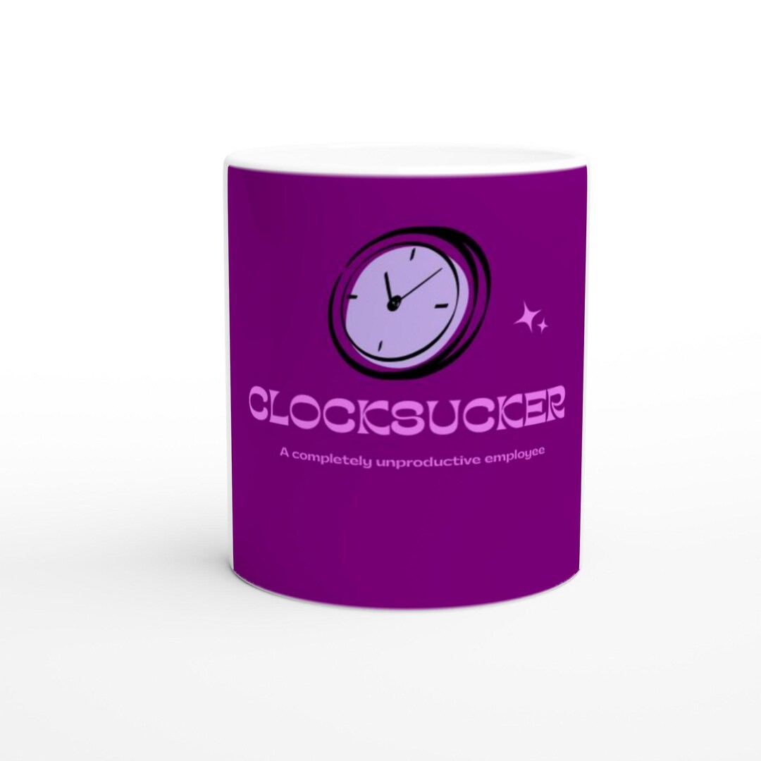 Clocksucker Ceramic Mug - Etsy
