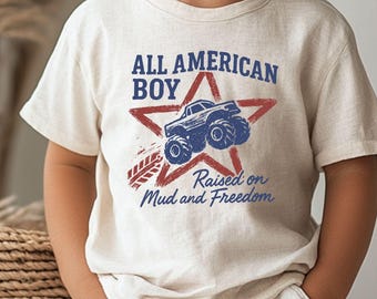 Patriotic Monster Truck Shirt For Kids All American Boy Raised On Mud And Freedom Youth Fourth Of July Gift For Boys