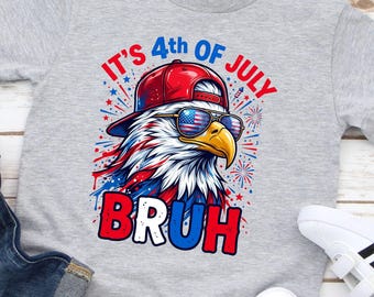 Kids 4th of July Shirt, It’s 4th of July Bruh Tee, Funny Patriotic Eagle Kids Shirt, USA Independence Day Outfit, Red White Blue Kids Tee
