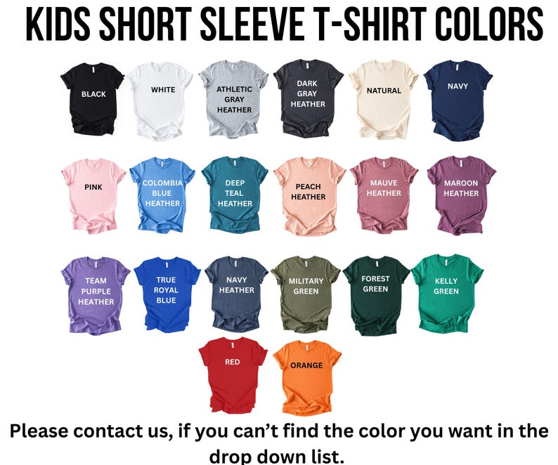 a collection of short sleeve t-shirt colors, including black, white, gray, natural, navy, pink, blue, deep blue, peach, maroon, navy, pink, true blue, navy, forest green, green, red, orange, and yellow.