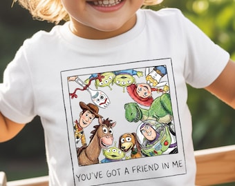 Toy Story Friends Kids Shirt, You've Got a Friend in Me Tee, Disney Friends Birthday Shirt, Toddler Graphic Tee, Kids Movie Trip Shirt