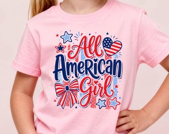 All American Girl Shirt, Patriotic Girl Tee, Fourth Of July Kids Shirt, Red White Blue Bow Shirt, Independence Day Outfit For Girls
