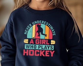 Never Underestimate A Girl Who Plays Hockey Shirt, Girls Hockey Tee, Hockey Girl Gift, Youth Hockey Player Shirt, Cute Hockey Fan Shirt
