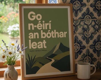 Irish Blessing Wall Art – Go n-éirí an bóthar leat Print (A2, A3, A4)