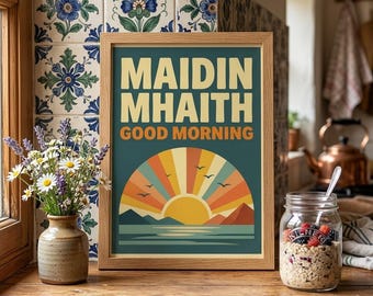 Maidin Maith Irish Typography Art Print - Good Morning Fine Art Poster - Minimalist Irish Language Wall Decor