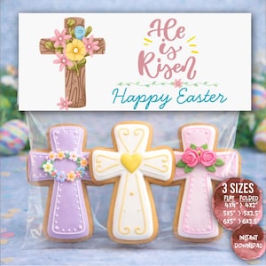Easter Cross Cookie Treat Topper – Religious He is Risen Packaging (Digital Download)