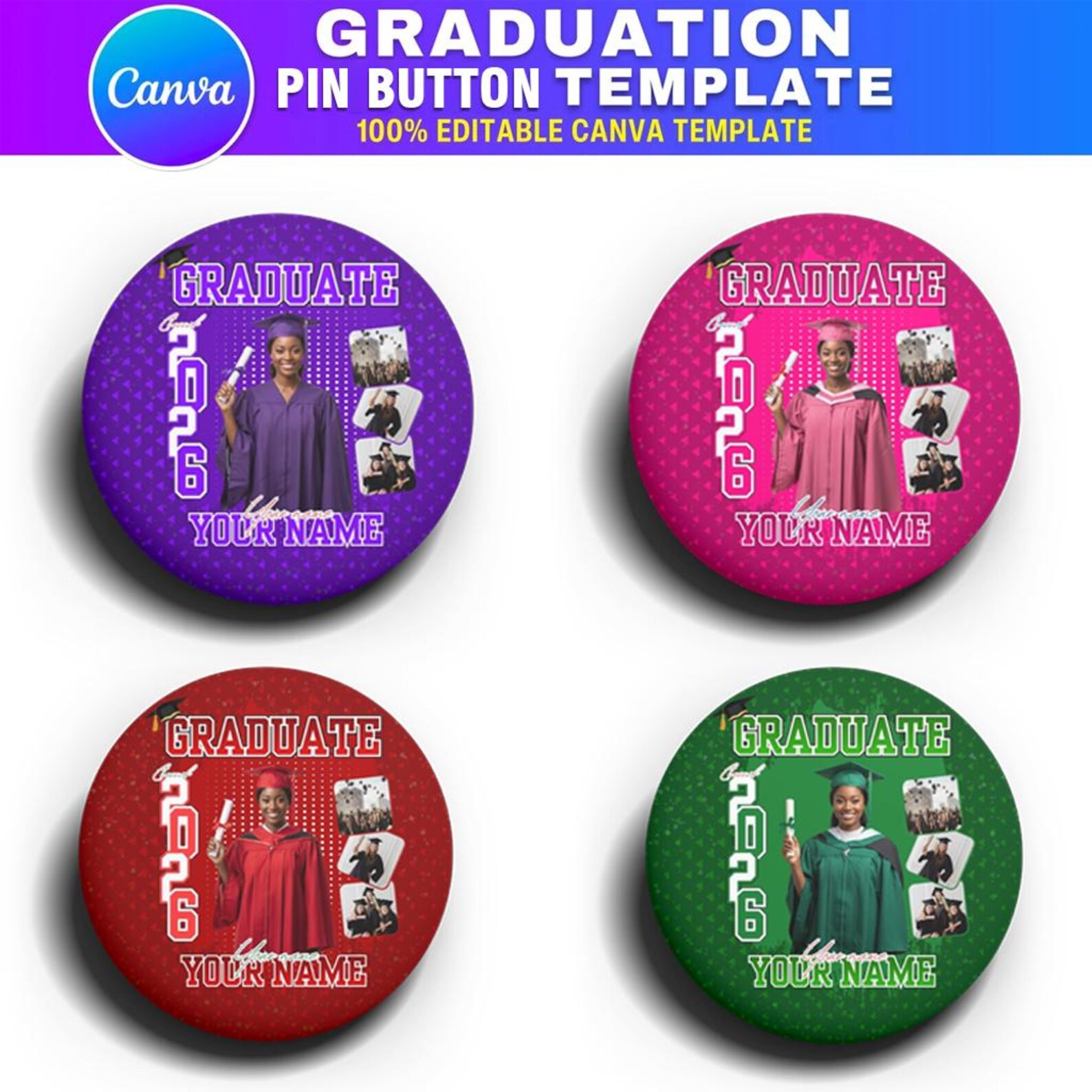 10 Graduation Pin Button Template, Canva Editable Congrats Grad Class ...