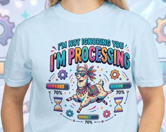 Processing Llama Tee, Neurodivergent ADHD Awareness Shirt, Mental Health Comfort Colors