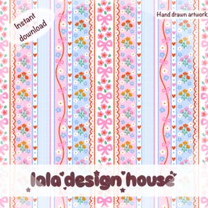 May include: A repeating pattern featuring vertical stripes of pink, blue, and white, adorned with floral and bow motifs. The design includes the text "Instant download" and "Hand drawn artwork". The words "lala'design'house" are also present.