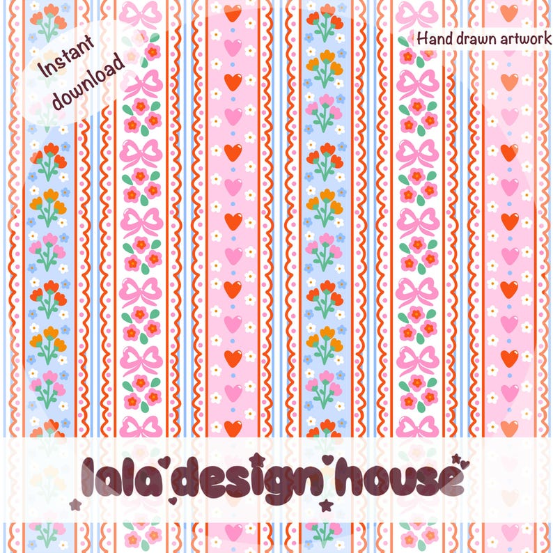 May include: A digital pattern featuring vertical stripes with repeating motifs of pink bows, small orange and pink flowers, white daisies, and red and pink hearts on light blue and pink backgrounds, with the text Instant download and Hand drawn artwork.