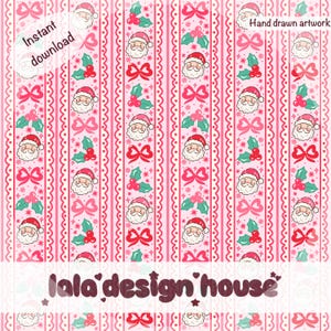 May include: A digital pattern featuring vertical stripes with repeating illustrations of Santa Claus, red bows, and green holly leaves on a light pink background. The image includes the text Instant download, Hand drawn artwork, and lala design house.