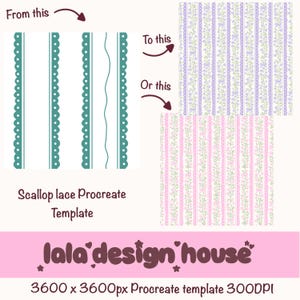 May include: A Scallop lace Procreate template featuring teal vertical scalloped lines and a wavy line. The image displays a transformation from this template to two floral patterns in purple and pink. Text includes lala design house and 3600 x 3600px Procreate template 300DPI.