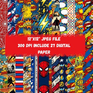 May include: A collection of 27 digital papers with a comic book theme. The papers feature various superhero characters, speech bubbles, and action words in vibrant colors. The text on the image reads "12"X12" JPEG FILE 300 DPI INCLUDE 27 DIGITAL PAPER."
