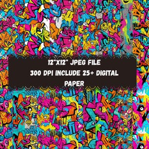 May include: A vibrant digital paper design featuring graffiti art in a kaleidoscope of colors. The artwork includes bold lettering and abstract shapes in shades of pink, blue, yellow, and orange. The image is labeled "12"x12" JPEG FILE" and "300 DPI INCLUDE 25+ DIGITAL PAPER".