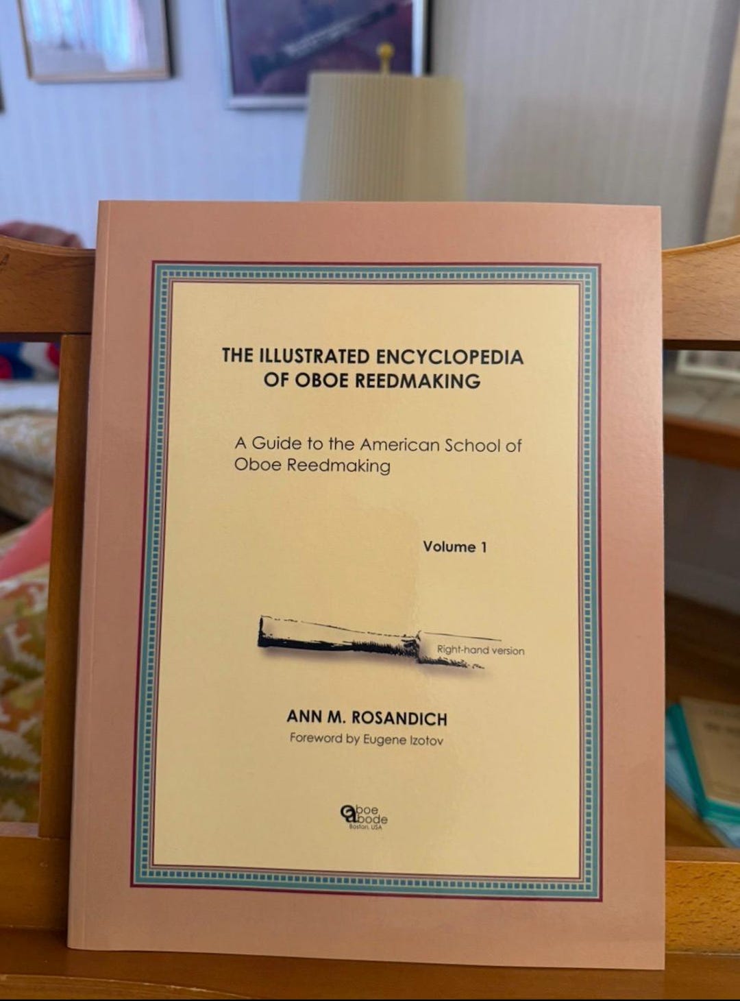 Oboe Reed Guide.pdf The Illustrated Encyclopedia of Oboe Reedmaking, Volume 1 Right-hand ...
