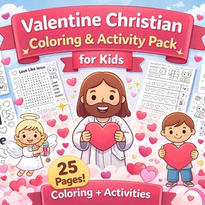 Pode incluir: Um Pacote de Colorir e Atividades Cristãs de São Valentim para crianças. A imagem apresenta ilustrações de Jesus, um anjo e crianças segurando corações. O pacote inclui páginas para colorir e atividades com o texto "Jesus Loves You!" e "God Is Love".