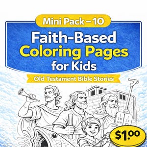 Pode incluir: Uma capa de livro para colorir intitulada "Mini Pack-10 Faith-Based Coloring Pages for Kids" com o subtítulo "Old Testament Bible Stories". A capa apresenta ilustrações em preto e branco de figuras bíblicas e um peixe. Um círculo amarelo exibe o preço de $1,00.