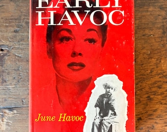 PRIMERA EDICIÓN Early Havoc June Havoc / Propietario John Koenig Jr / Historia del vodevil y Broadway