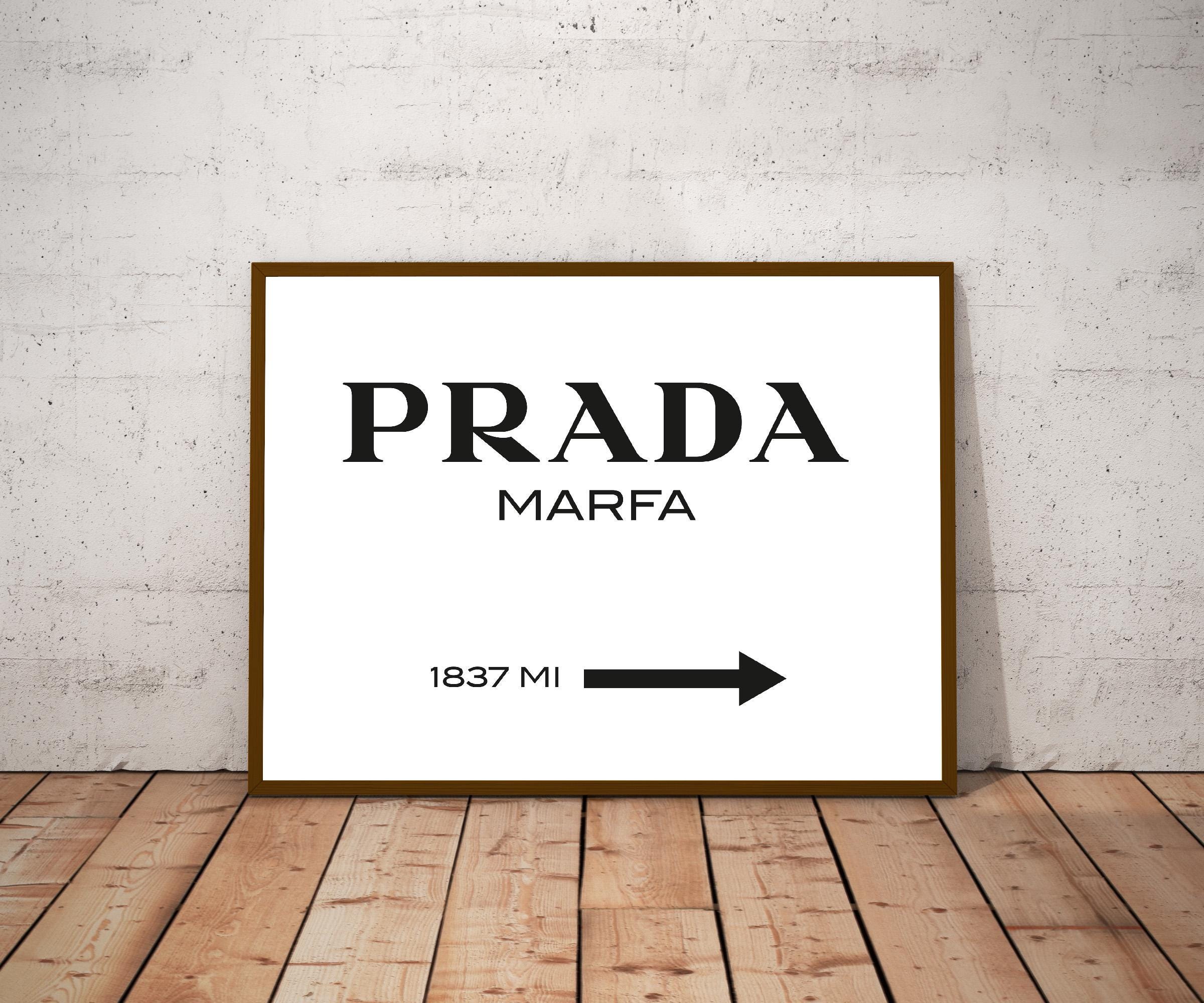 Prada Marfa Poster, Gossip Girl Print, Texas Wall Art, Wall Art