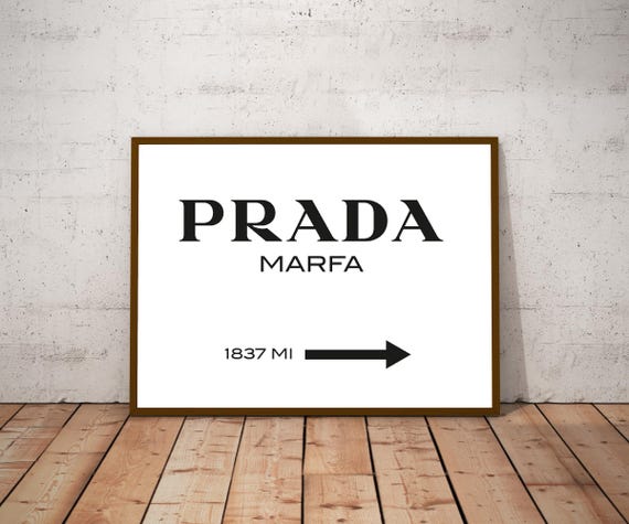 Prada Marfa Poster, Gossip Girl Print, Texas Wall Art, Wall Art