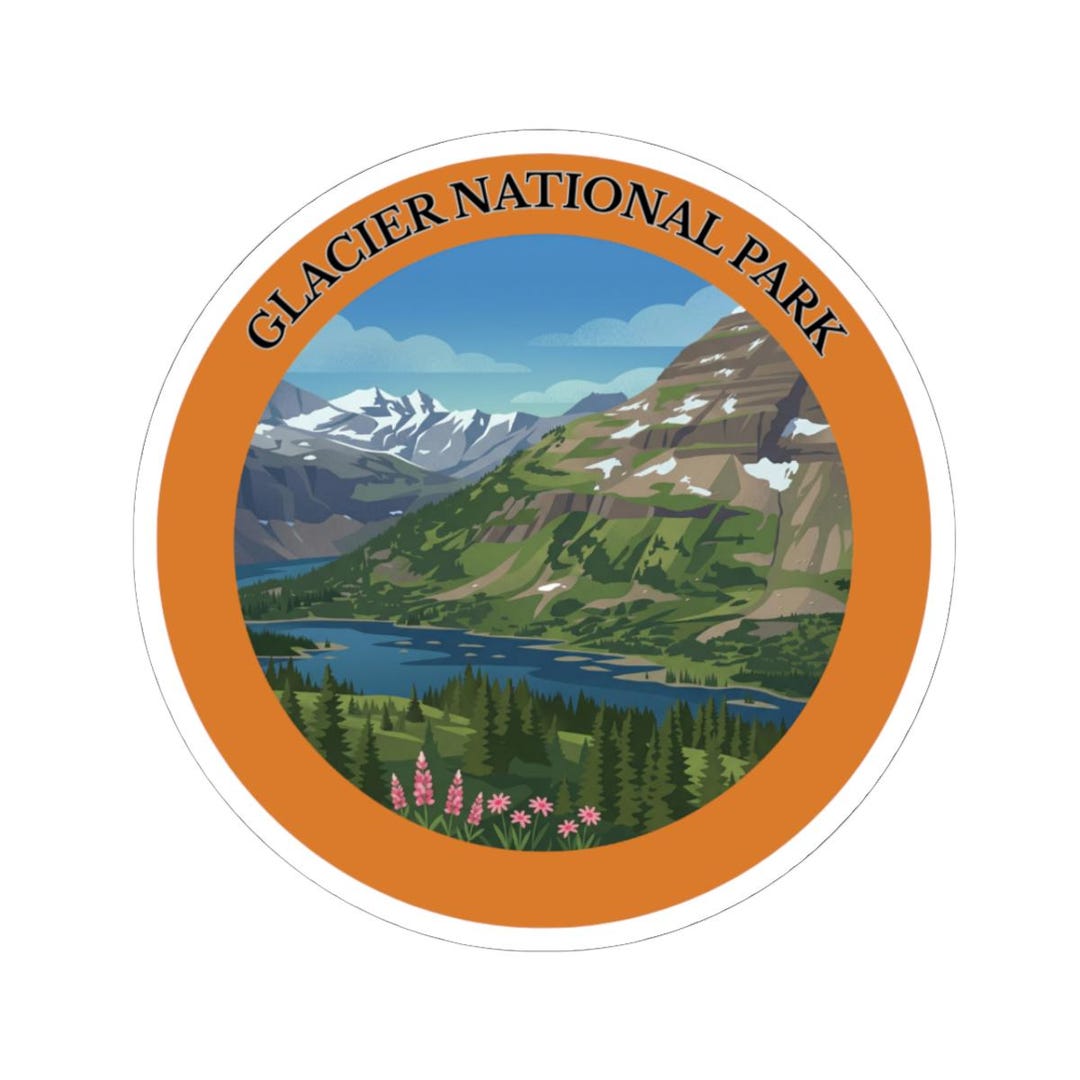 Glacier National Park Sticker | Montana Travel Decal Souvenir Visit All ...