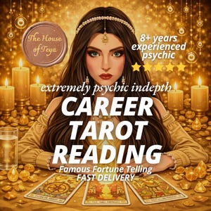 Peut inclure: Illustration publicitaire pour une lecture de tarot de carrière. L'image présente une femme aux longs cheveux bruns, ornée d'un bandeau de bijoux, vêtue d'une robe dorée. Le texte comprend "CAREER TAROT READING" et "Famous Fortune Telling". L'arrière-plan est doré avec des bougies allumées.