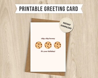 Cartão de aniversário engraçado com biscoito, Chip Chip Hurra!, imprimível nos tamanhos 5x7 e 4x6 (digital, download instantâneo, arquivos PDF e JPG) trocadilho, meme, amigo, presente