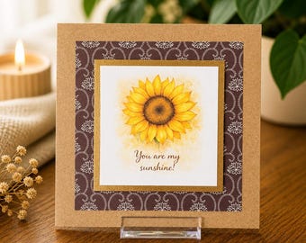You Are My Sunshine Card – Sunflower Greeting Card – Cute Romantic Card – Love Card for Her/Him – Anniversary, Thinking of You Card