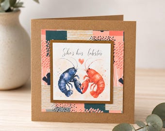 She’s His Lobster Card | Lobster Love Card | Funny Anniversary Card | Cute Valentines Card | Romantic Card for Partner | Friends TV Inspired