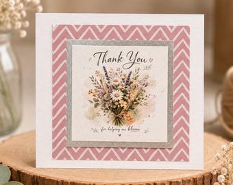 Handmade Thank You Teacher Card | Floral Teacher Appreciation Card | Thank You For Helping Me Bloom | End of School Gift | Wildflower Card