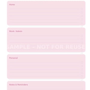 May include: A pink Monthly To-Do Planner with sections for Home, Work/Admin, Personal, and Notes & Reminders. The planner includes space to write the month and focus for the month. The text "SAMPLE - NOT FOR REUSE" is also visible.