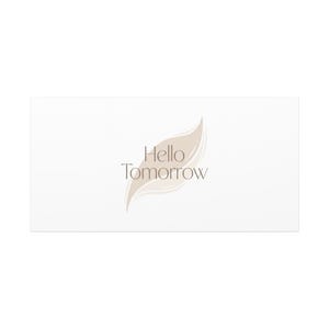 Hello Tomorrow Leinwand, Minimal Fresh-Start Wall Art | Blank Slate Neutraldruck Bild 17