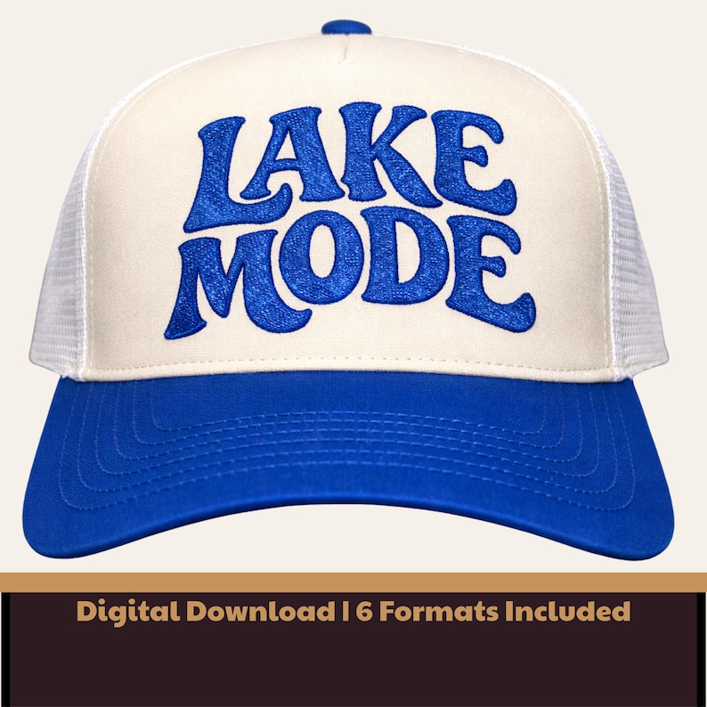 Lake Mode Hat Embroidery File, Lake Life Trucker Hat Design, Summer Boating Cap, Machine Embroidery Digital Download image 1