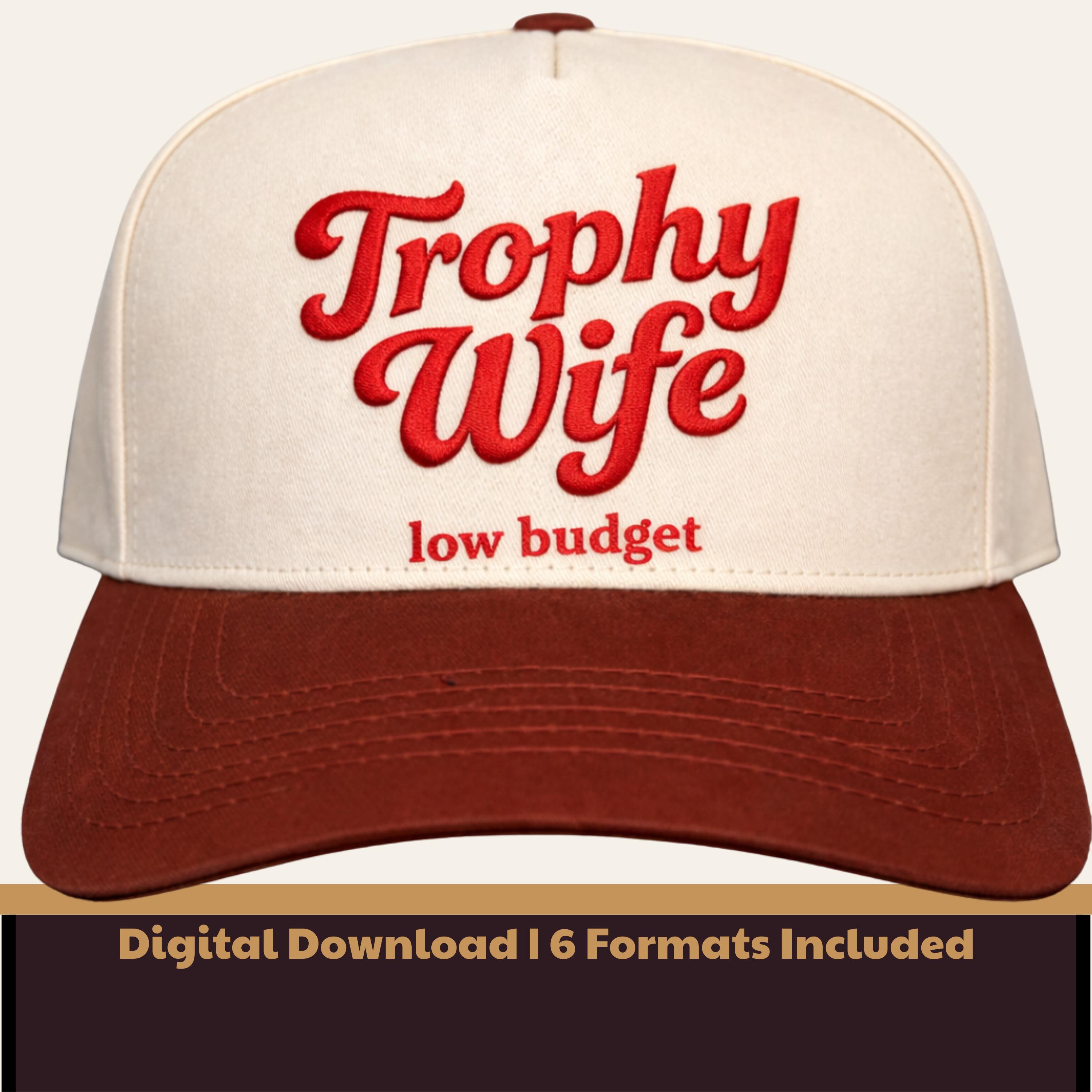 Trophy Wife Embroidery Design - Etsy