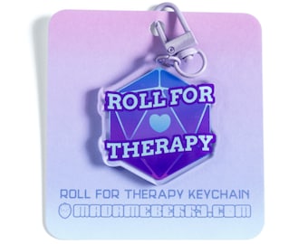Roll for Therapy D20 Acrylic Keychain | Funny D&D Acrylic Charm | TTRPG Fandom Humor
