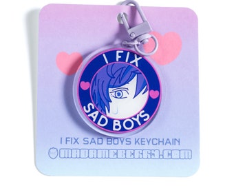 I Fix Sad Boys Acrylic Keychain  | Funny Acrylic Charm | Fandom Accessories Gifts