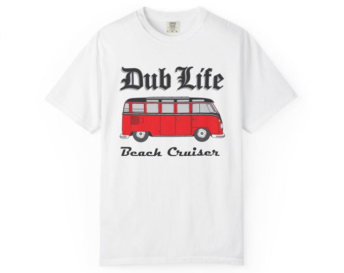 Dub Life Beach Cruiser T-Shirt | Vintage Red VW Bus Surf Van Design