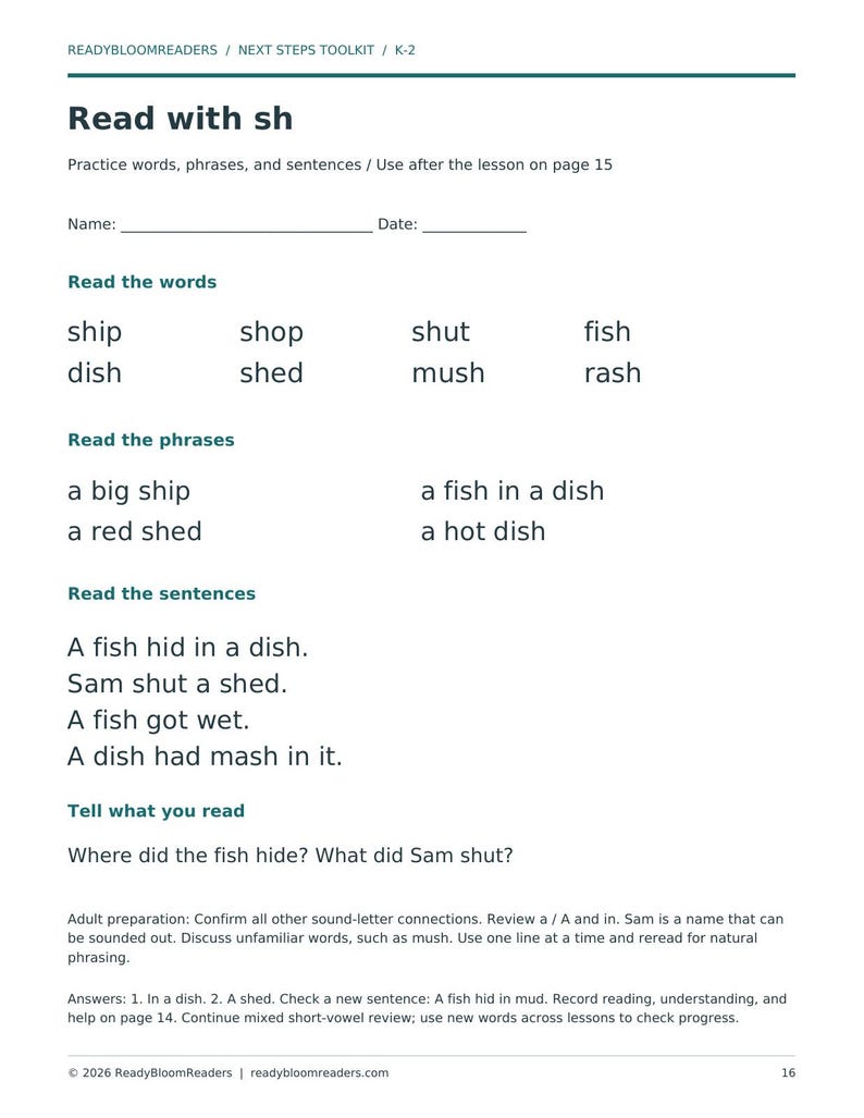 May include: A white educational worksheet titled Read with sh from the ReadyBloomReaders Next Steps Toolkit K-2. The page includes sections for reading words, phrases, and sentences containing the sh sound, plus comprehension questions and teacher notes.