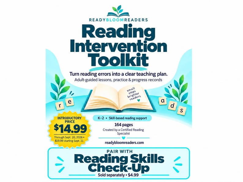 May include: A Reading Intervention Toolkit educational resource featuring an open book graphic, the text ReadyBloomReaders, Reading Intervention Toolkit, Turn reading errors into a clear teaching plan, small steps brighter readers, and K-2 skill-based reading support.