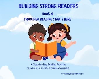 Building Strong Readers: Book 4- Smoother Reading Starts Here