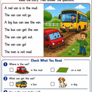 May include: An educational worksheet titled The Van in the Mud featuring a short story about a red van stuck in mud being pulled by a yellow bus. The page includes a colorful illustration and three multiple-choice reading comprehension questions.