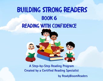 Building Strong Readers: Book 6- Reading with Confidence