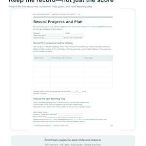 May include: A white educational progress monitoring form titled Record Progress and Plan from ReadyBloomReaders. The document includes fields for student information, teaching focus, and a table to track word readings, corrections, and help given.