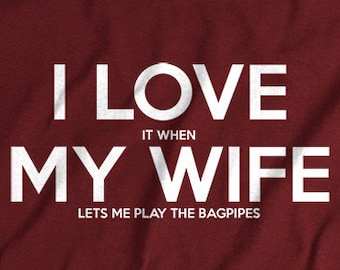 Bagpipes shirt Scottish gifts for Husband Uilleann Irish bag pipes Scotland Highlands tshirt Ireland Music Gifts